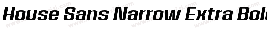 House Sans Narrow Extra Bold Italic字体转换